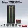 Combo Vỏ Case VSP VP320 Led RGB + PSU